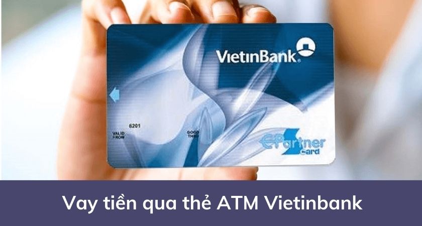 4 Lưu ý vay vốn ngân hàng Vietinbank bạn cần biết